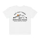 Get Out There T-Shirt | Short Sleeve T-Shirt | Montana Made Supply Co